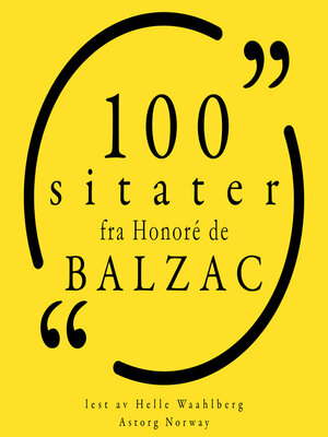 cover image of 100 sitater fra Honoré de Balzac